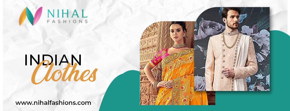 Choose The Right Festive Indian Clothes for Trendy Look