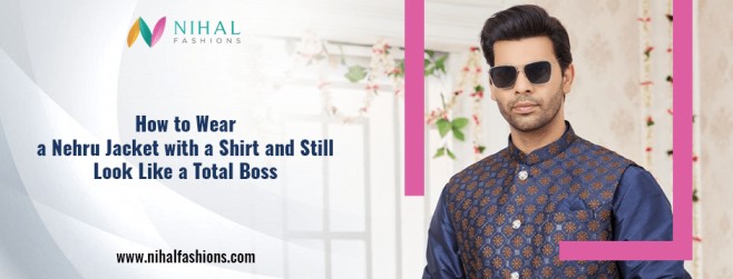 Style a Nehru Jacket with a Shirt and Look Like a Total Boss